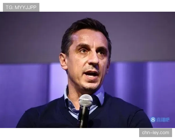 天空体育首席评论员内维尔谈未来：个人播客是否会与传统转播合同冲突？